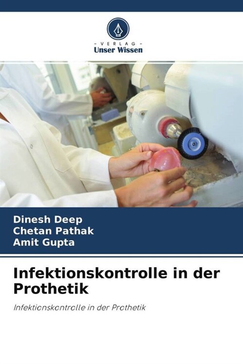 Infektionskontrolle in der Prothetik (Paperback)