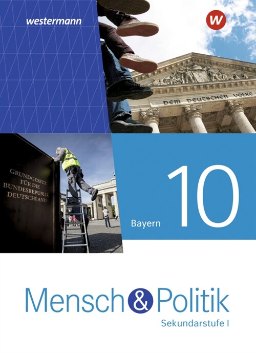Mensch und Politik SI / Mensch und Politik SI - Ausgabe 2022 fur Gymnasien in Bayern (Hardcover)