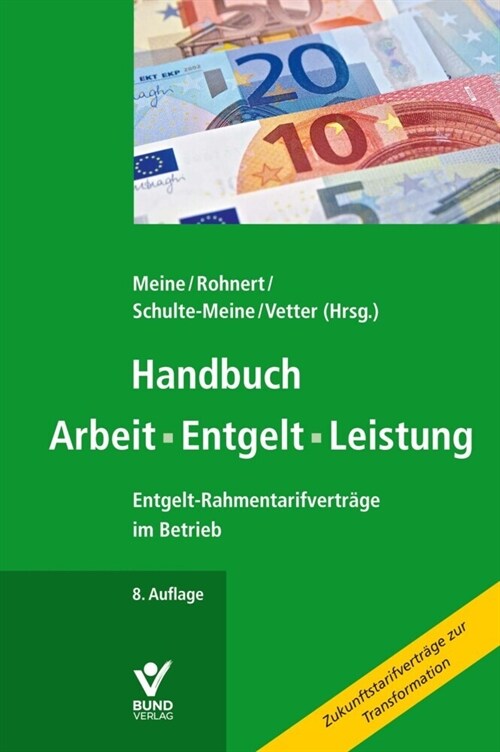 Handbuch Arbeit - Entgelt - Leistung (Hardcover)
