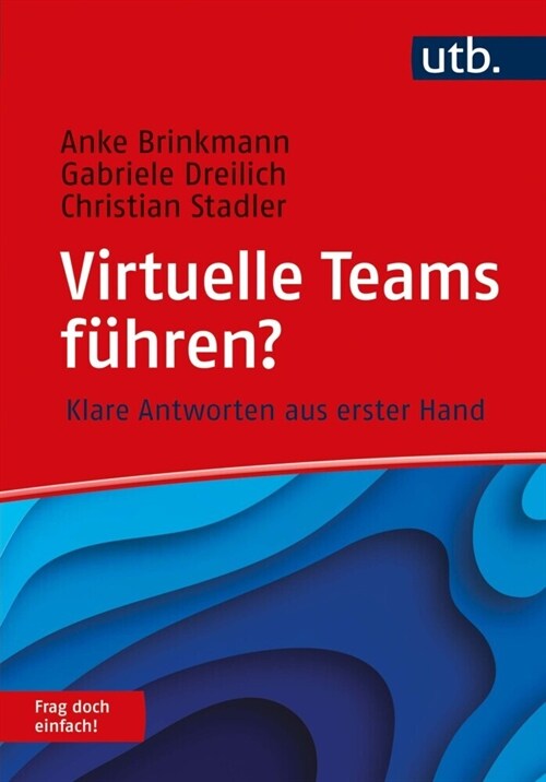 Virtuelle Teams fuhren Frag doch einfach! (Paperback)