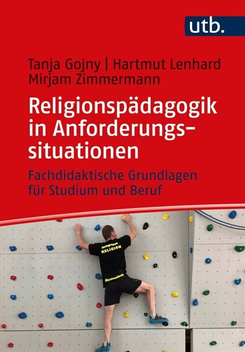 Religionspadagogik in Anforderungssituationen (Paperback)