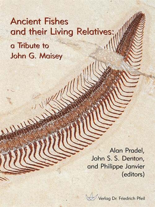 Ancient Fishes and their Living Relatives (Hardcover)