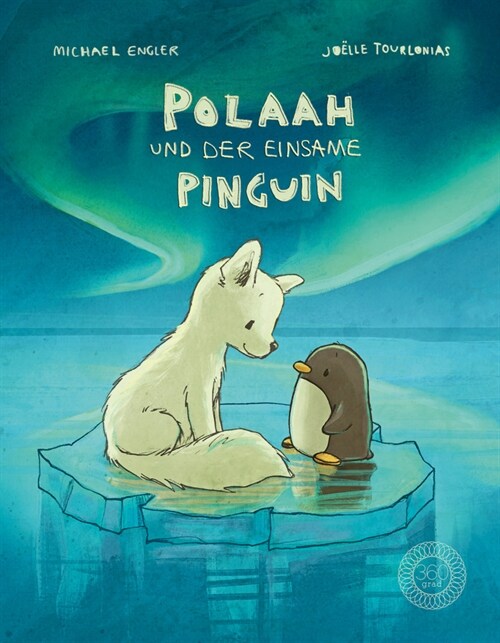 POLAAH und der einsame PINGUIN (Hardcover)