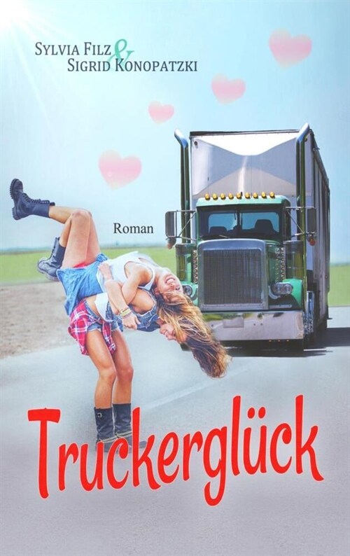 Truckergluck (Paperback)