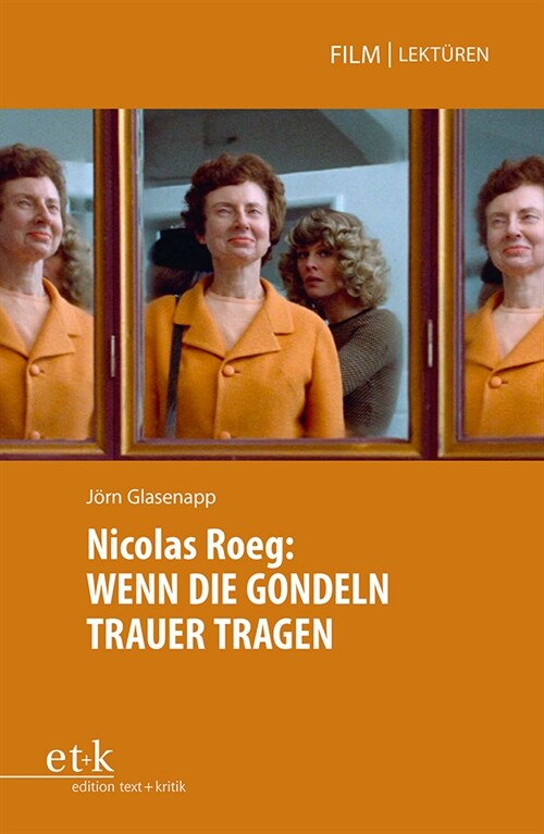 Nicolas Roeg: WENN DIE GONDELN TRAUER TRAGEN (Paperback)