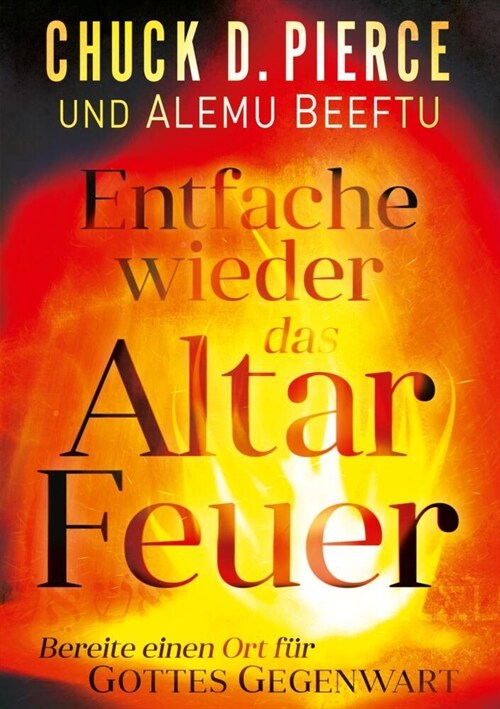 Entfache wieder das Altar Feuer (Paperback)