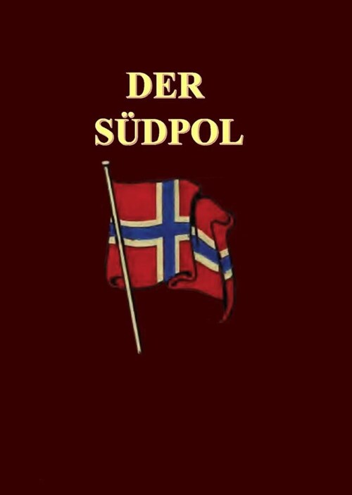 Der Sudpol (Hardcover)