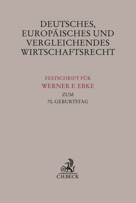 Deutsches, Europaisches und Vergleichendes Wirtschaftsrecht (Hardcover)