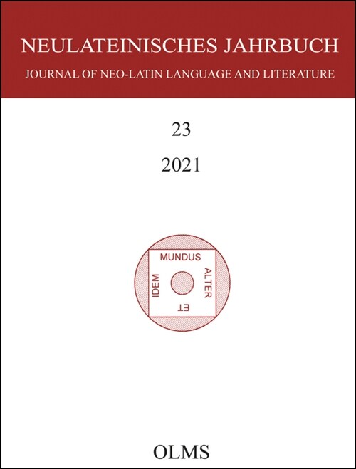 Neulateinisches Jahrbuch: Band 23 / 2021. Journal of Neo-Latin Language and Literature (Paperback)