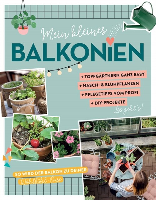 Mein kleines Balkonien (Hardcover)