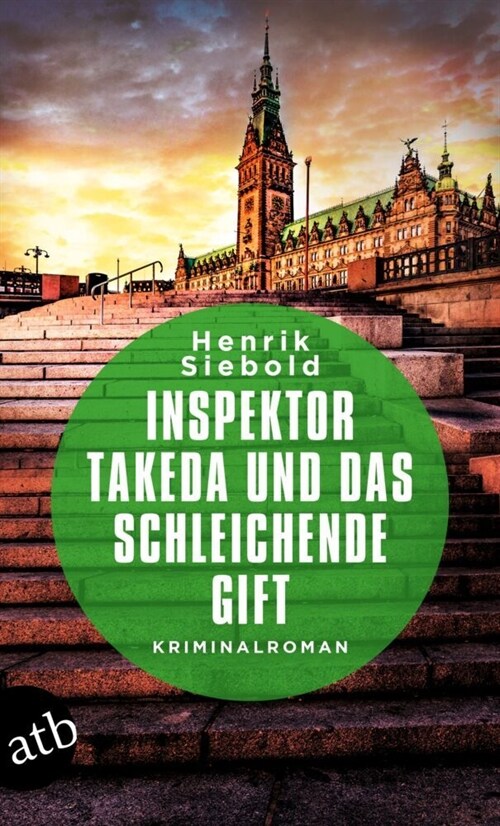 Inspektor Takeda und das schleichende Gift (Paperback)