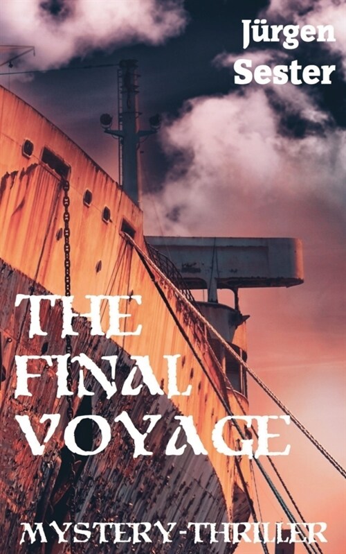 The Final Voyage (Paperback)