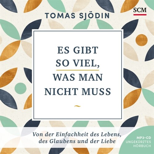 Es gibt so viel, was man nicht muss - Horbuch, Audio-CD, MP3 (CD-Audio)