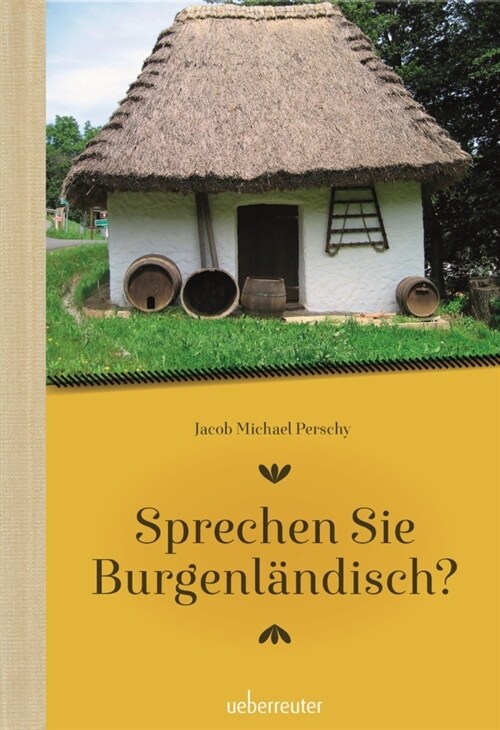 Sprechen Sie Burgenlandisch (Hardcover)