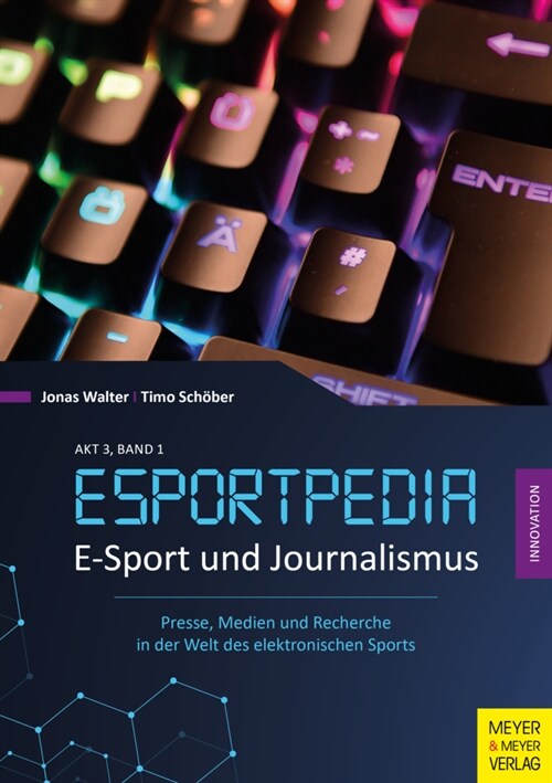 E-Sport und Journalismus (Paperback)