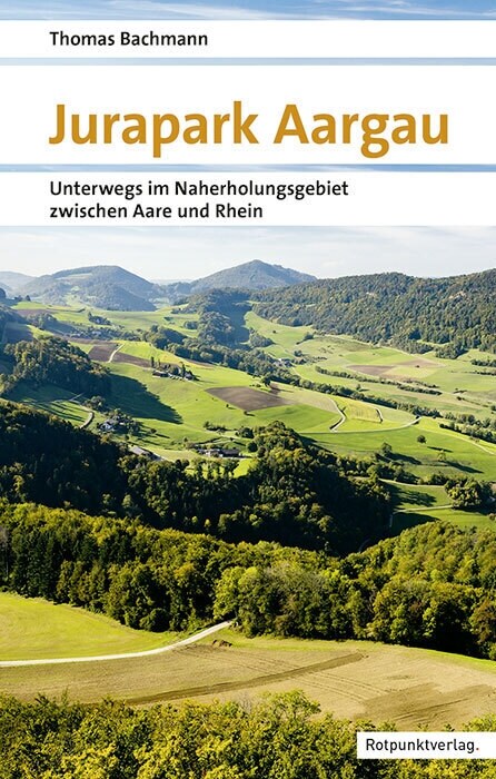 Jurapark Aargau (Paperback)