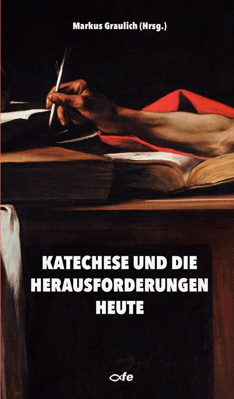 Katechese und die Herausforderungen heute (Book)