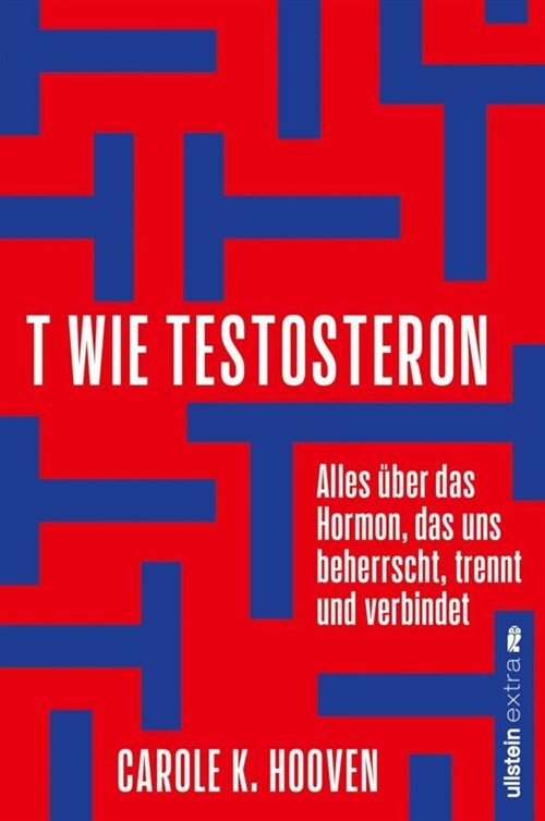 T wie Testosteron (Paperback)