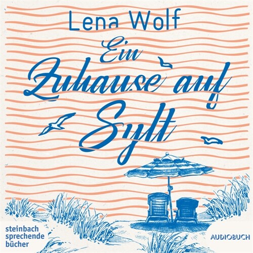 Ein Zuhause auf Sylt, 2 Audio-CD, MP3 (CD-Audio)