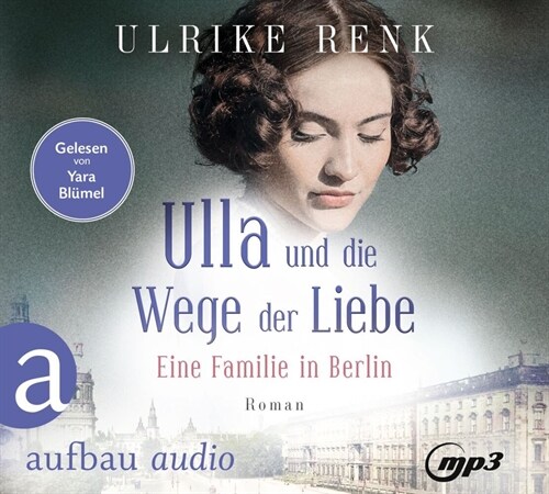 Ulla und die Wege der Liebe, 2 Audio-CD, MP3 (CD-Audio)