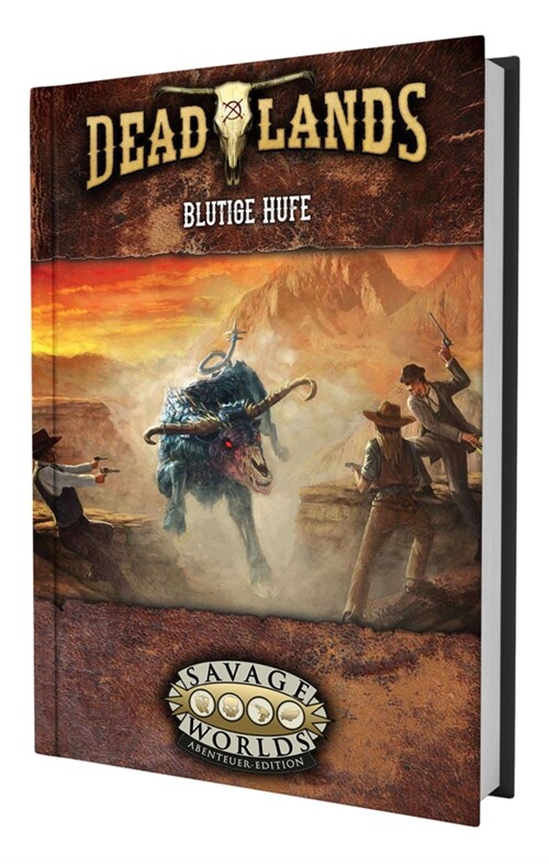 Deadlands: The Weird West - Blutige Hufe (Book)