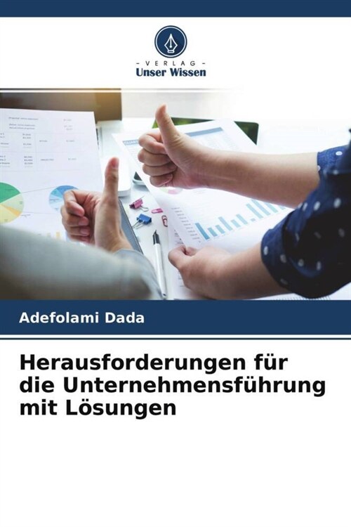 Herausforderungen fur die Unternehmensfuhrung mit Losungen (Paperback)