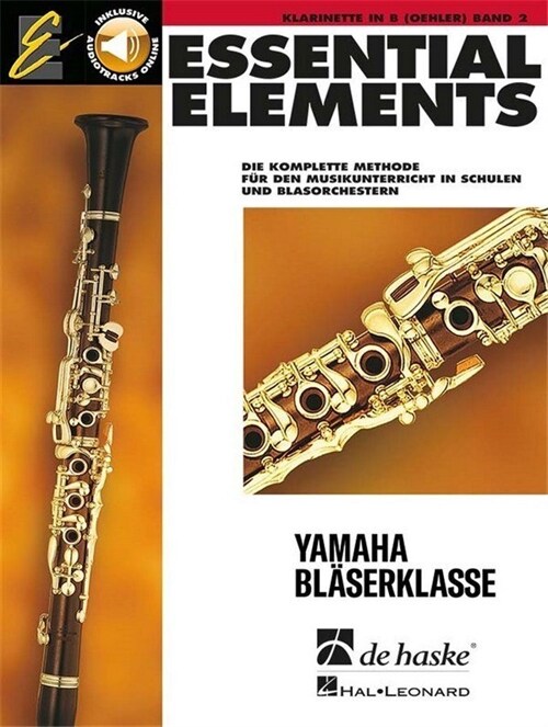 Essential Elements, fur Klarinette in B (Oehler). Bd.2 (00)