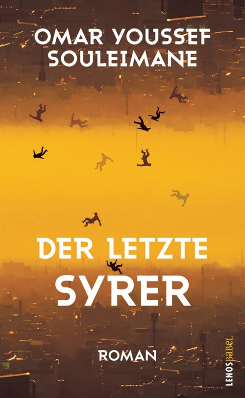 Der letzte Syrer (Hardcover)