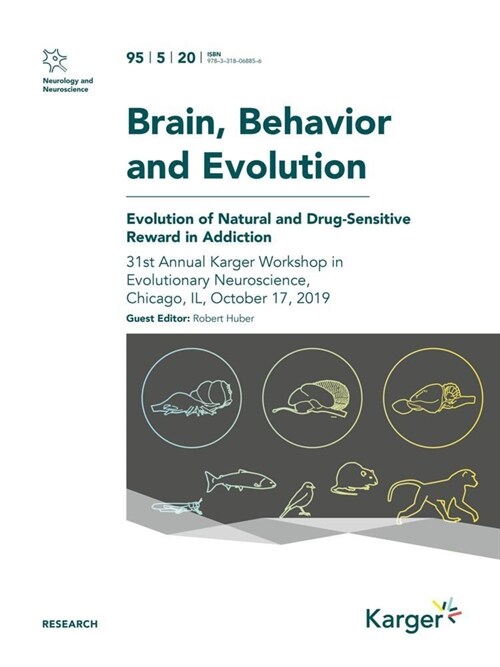 Evolution of Natural and Drug-Sensitive Reward in Addiction (Paperback)