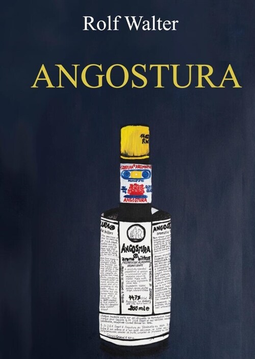 Angostura (Hardcover)