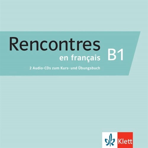 Rencontres en francais B1 (Audio)