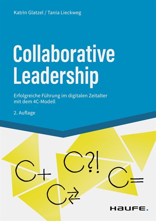 Collaborative Leadership (Paperback)