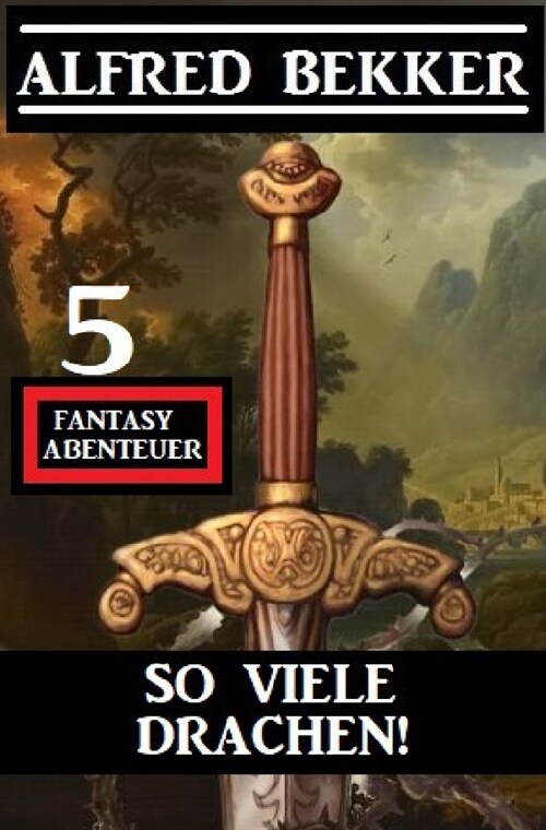 So viele Drachen! 5 Fantasy Abenteuer (Paperback)