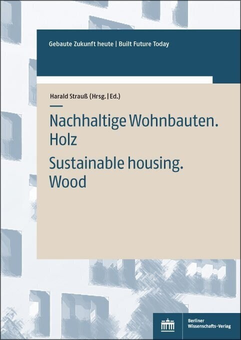 Nachhaltige Wohnbauten. Holz (Paperback)