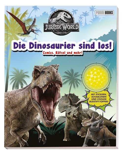 Jurassic World: Die Dinosaurier sind los! (Paperback)