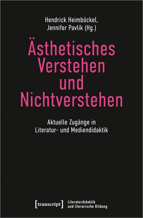 Asthetisches Verstehen und Nichtverstehen (Paperback)