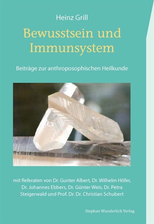 Bewusstsein und Immunsystem (Paperback)