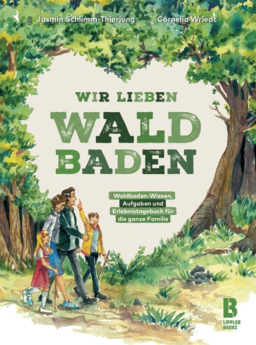 Wir lieben Waldbaden fur Familien (Book)