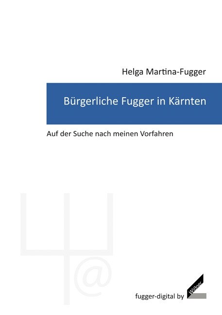 Burgerliche Fugger in Karnten (Paperback)