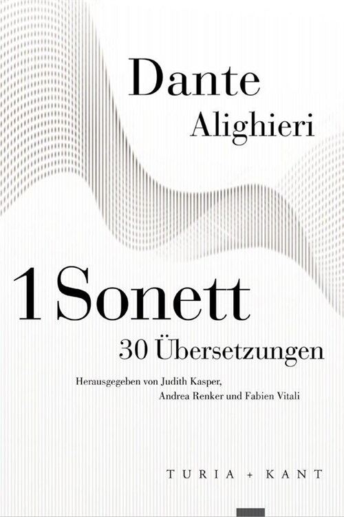 1 Sonett - 30 Ubersetzungen (Paperback)