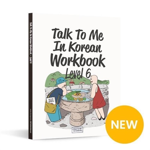 Talk To Me In Korean Workbook - Level 6 (Paperback)
