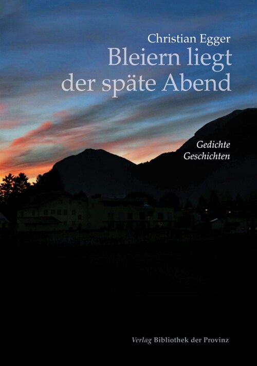 Bleiern liegt der spate Abend (Hardcover)