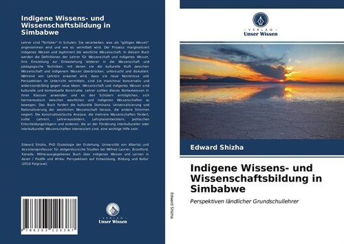 Indigene Wissens- und Wissenschaftsbildung in Simbabwe (Paperback)