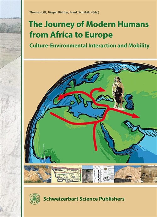 The Journey of Modern Humans from Africa to Europe (Hardcover)