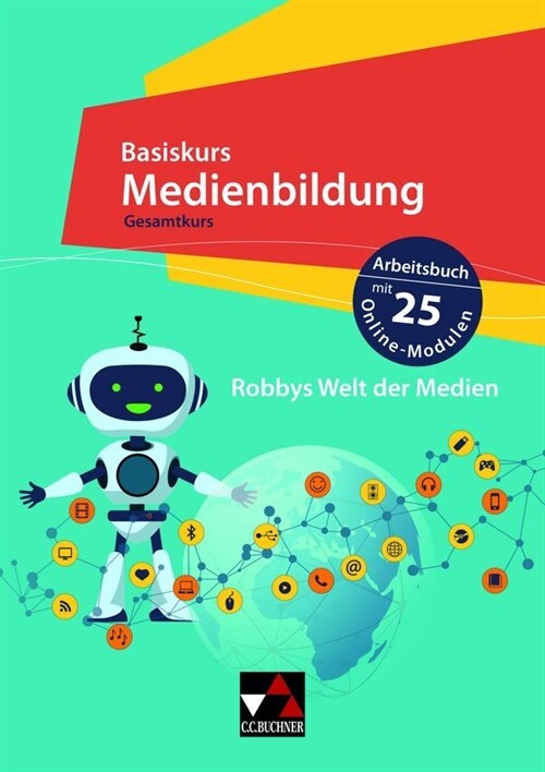 Basiskurs Medienbildung - Baden-Wurttemberg / Basiskurs Medienbildung Arbeitsbuch BW (Pamphlet)