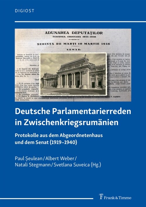 Deutsche Parlamentarierreden in Zwischenkriegsrumanien (Paperback)