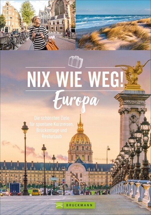 Nix wie weg! Europa (Paperback)