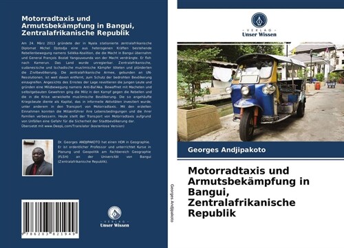 Motorradtaxis und Armutsbekampfung in Bangui, Zentralafrikanische Republik (Paperback)