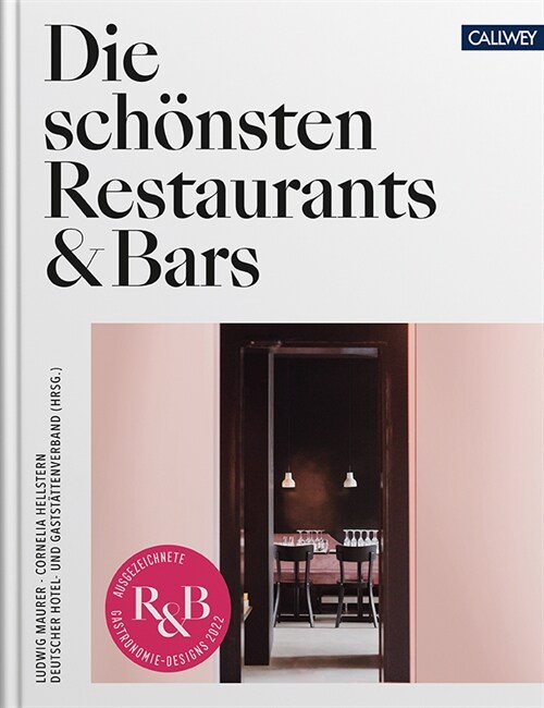 Die schonsten Restaurants & Bars 2022 (Hardcover)