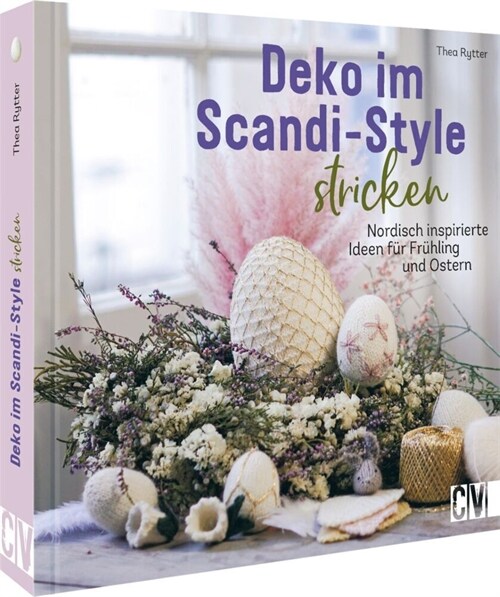 Deko im Scandi-Style stricken (Hardcover)